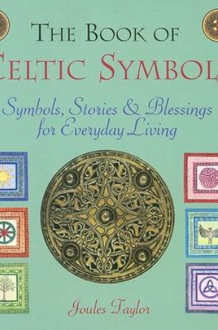 Cover of The Book of Celtic Symbols