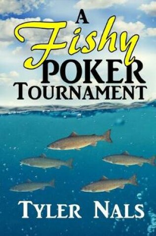 Cover of A Fishy Poker Tournament