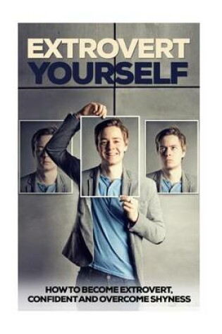 Cover of Extrovert Yourself