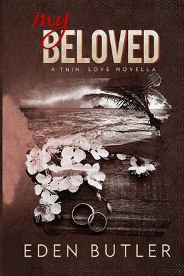 Book cover for My Beloved - A Thin Love Novella