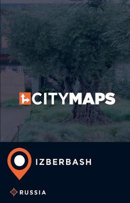 Book cover for City Maps Izberbash Russia