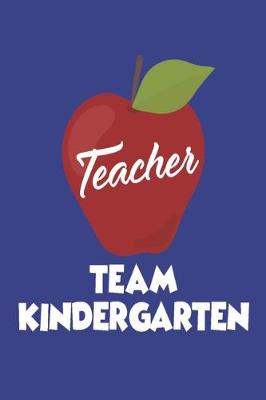 Book cover for Teacher Team Kindergarten