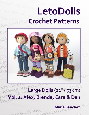 Book cover for LetoDolls Crochet Patterns Large Dolls (21" / 53 cm) Vol. 1