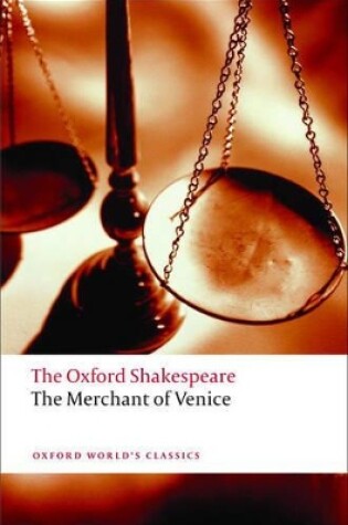 Cover of The Merchant of Venice: The Oxford Shakespeare