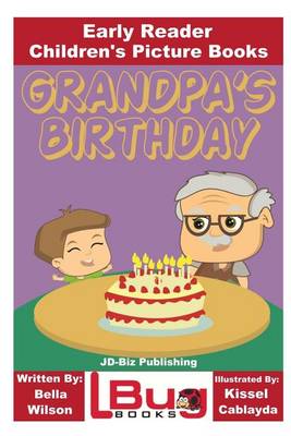 Book cover for Grandpa's Birthday - Early Reader - Children's Picture Books