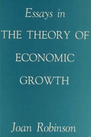 Cover of Essays in the Theory of Economic Growth