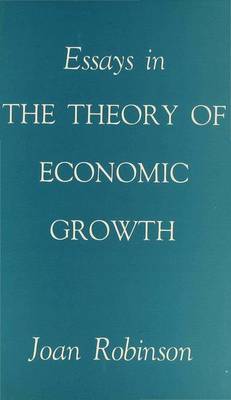 Book cover for Essays in the Theory of Economic Growth