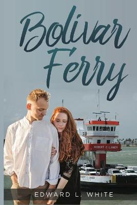 Book cover for Bolivar Ferry