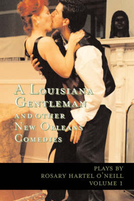 Book cover for A Louisiana Gentleman and Other New Orleans Comedies