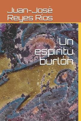 Book cover for Un espiritu burlon