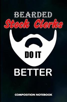 Book cover for Bearded Stock Clerks Do It Better