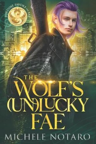 Cover of The Wolf's (Un)Lucky Fae