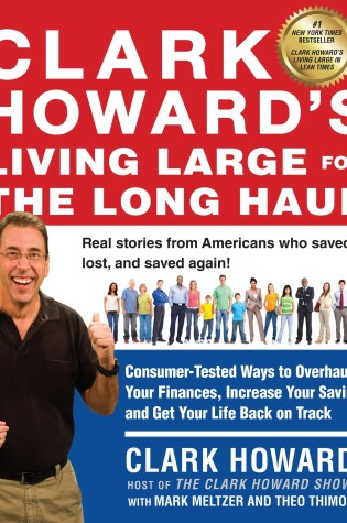 Cover of Clark Howard's Living Large for the Long Haul