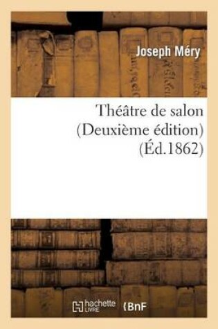 Cover of Theatre de Salon (Deuxieme Edition)