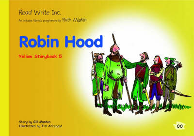 Book cover for Read Write Inc.: Set 5 Yellow: Colour Storybooks: Robin Hood