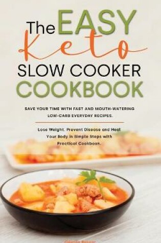 Cover of The Easy Keto Slow Cooker Cookbook