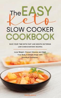 Book cover for The Easy Keto Slow Cooker Cookbook