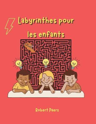 Book cover for Labyrinthes pour enfants