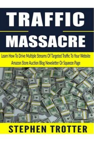 Cover of Traffic Massacre