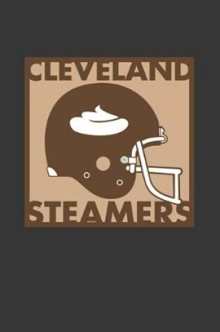 Cover of Cleveland Steamers Notebook