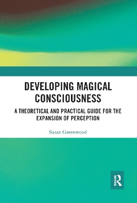 Book cover for Developing Magical Consciousness