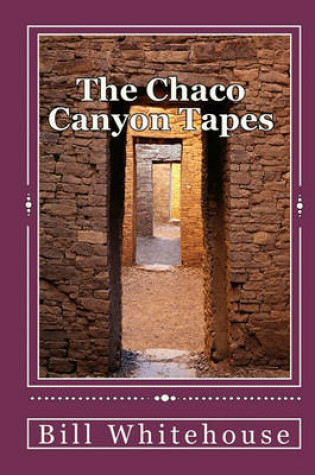 Cover of The Chaco Canyon Tapes