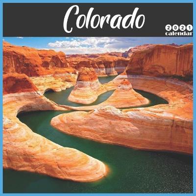 Book cover for Colorado 2021 Calendar