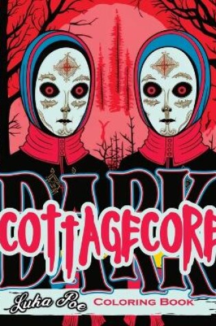 Cover of Dark Cottagecore