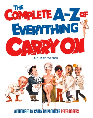 Book cover for The Complete A–Z of Everything Carry On