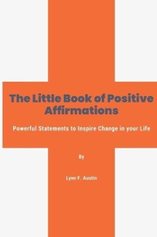 Cover of The Little Book of Positive Affirmations