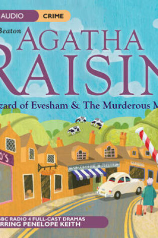 Cover of Agatha Raisin: The Wizard of Evesham and the Murderous Marriage