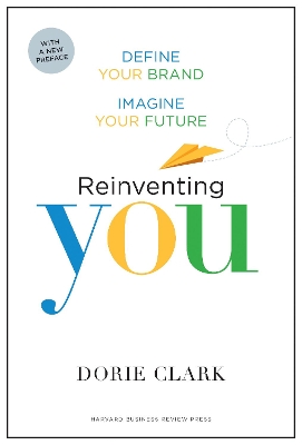 Book cover for Reinventing You, With a New Preface