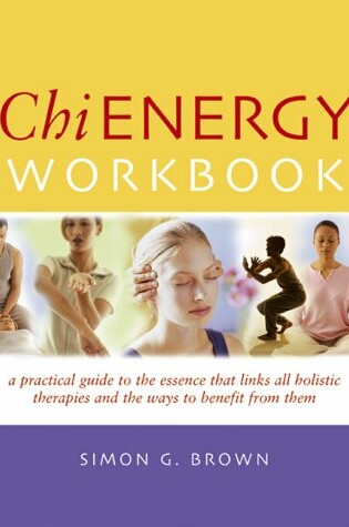 Cover of Chi Energy Workbook