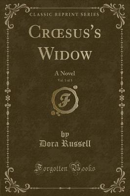 Book cover for Croesus's Widow, Vol. 1 of 3