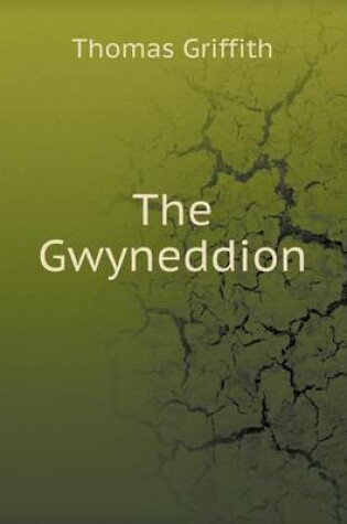 Cover of The Gwyneddion