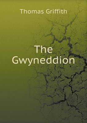 Book cover for The Gwyneddion