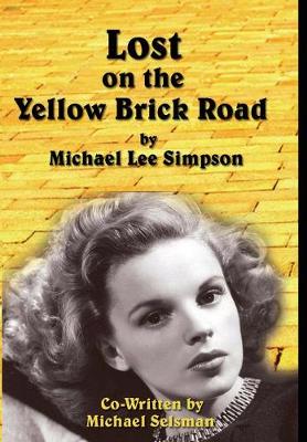 Book cover for Judy Garland, Lost on the Yellow Brick Road