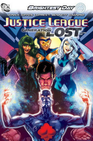 Cover of Justice League: Generation Lost Vol. 1