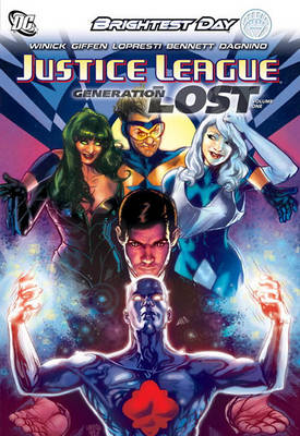Book cover for Justice League: Generation Lost Vol. 1