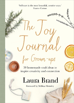 The Joy Journal For Grown-ups by Laura Brand