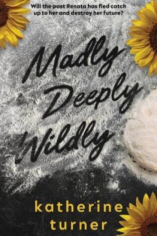 Cover of Madly Deeply Wildly