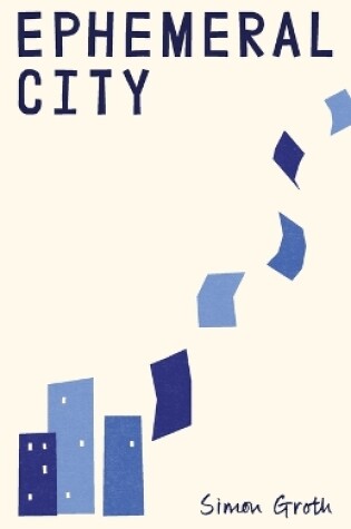 Cover of Ephemeral City
