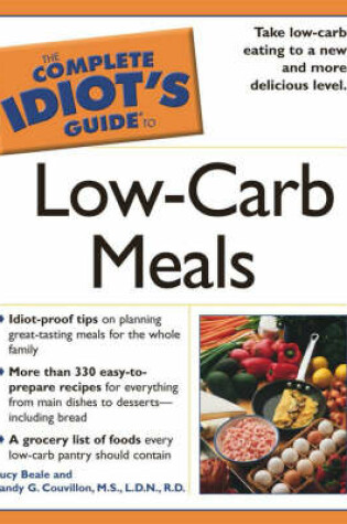 Cover of Complete Idiot's Guide to Low-Carb Meals