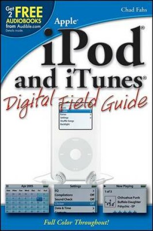 Cover of iPod and iTunes Digital Field Guide