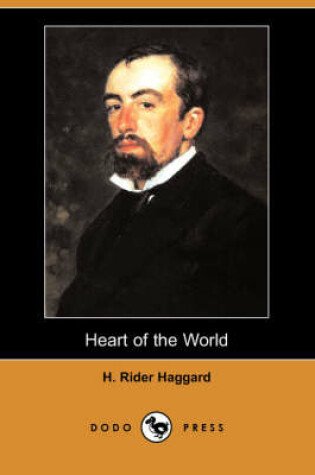 Cover of Heart of the World (Dodo Press)