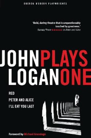 Cover of John Logan: Plays One