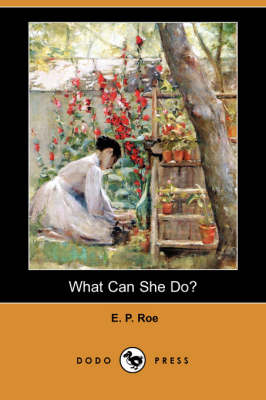 Book cover for What Can She Do? (Dodo Press)