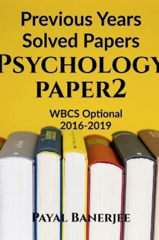 Cover of Previous Years Solved Papers-Psychology Paper 2