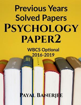 Book cover for Previous Years Solved Papers-Psychology Paper 2