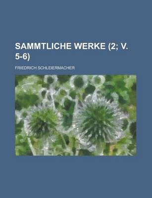 Book cover for Sammtliche Werke (2; V. 5-6)